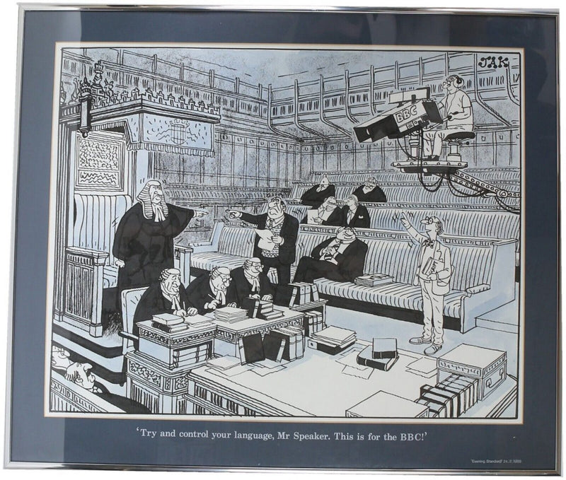 JAK RAYMOND ALLEN JACKSON -MR SPEAKER, THIS IS FOR THE BBC- PEN &amp; INK CARTOON