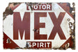 Mex Motor Spirit enamel sign