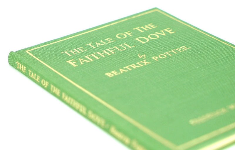BEATRIX POTTER 'THE TALE OF THE FAITHFUL DOVE' WARNE 1955, FIRST EDITION