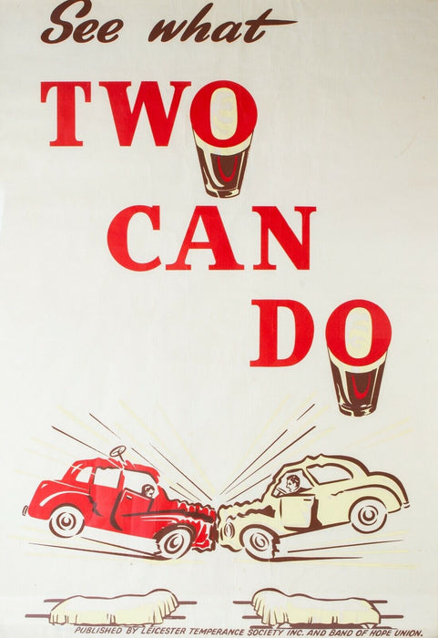 SEE WHAT TWO CAN DO - VINTAGE TEMPERANCE SOCIETY DRINK DRIVING AUTOMOBILIA POSTER